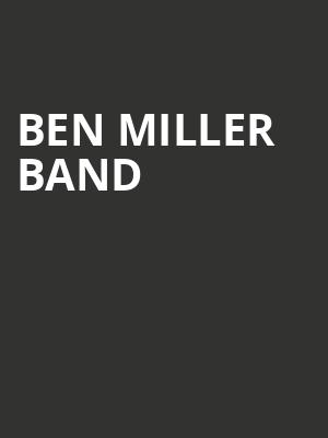 Ben Miller Band at O2 Academy Islington